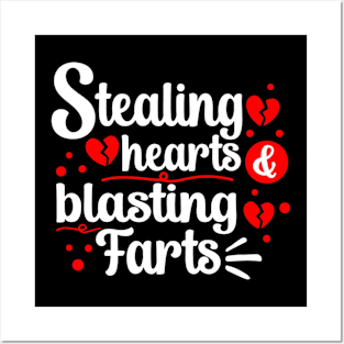 Stealing Hearts & Blasting Farts Posters and Art